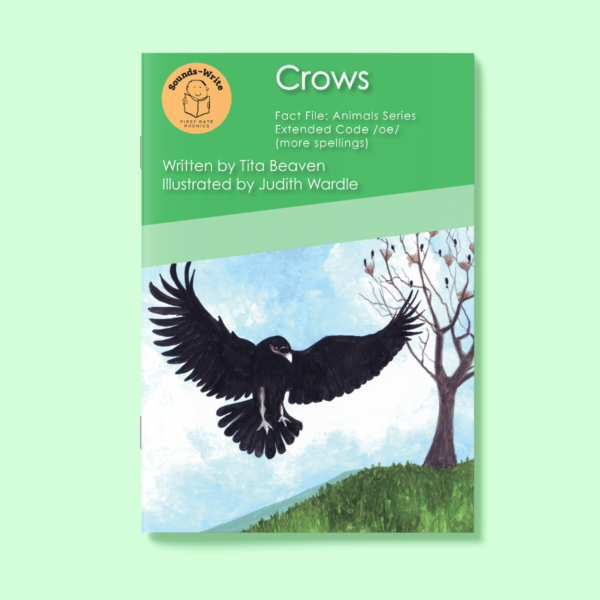 Book cover for 'Crows' Fact File: Animal Series Extended Code /oe/ (more spellings)