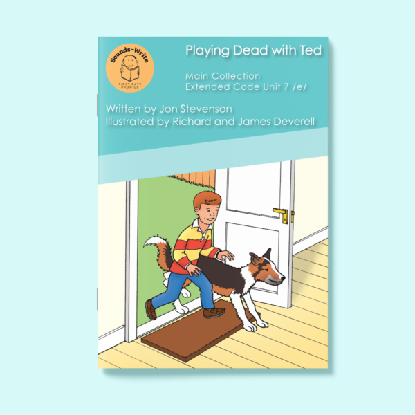 Book cover for 'Playing Dead with Ted' Main Collection Extended Code Unit 7 /e/.