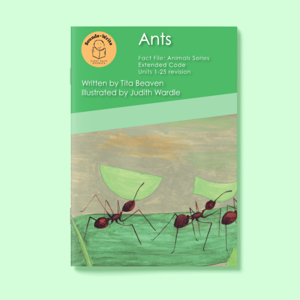Book cover for 'Ants' Fact File: Animal Series Extended Code Units 1-25 revision.