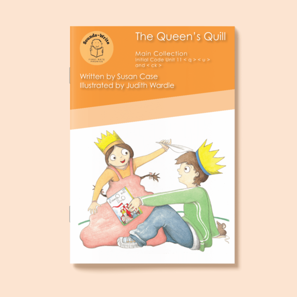 Book cover for 'The Queen's Quill' Main Collection Initial Code Unit 11 q, u and ck.